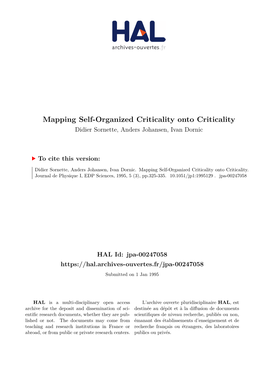 Mapping Self-Organized Criticality Onto Criticality Didier Sornette, Anders Johansen, Ivan Dornic