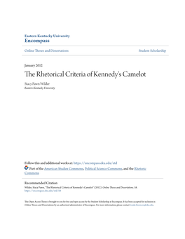 The Rhetorical Criteria of Kennedy's Camelot Stacy Fawn Wilder Eastern Kentucky University