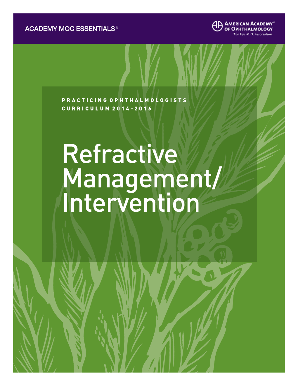 Refractive Management/ Intervention