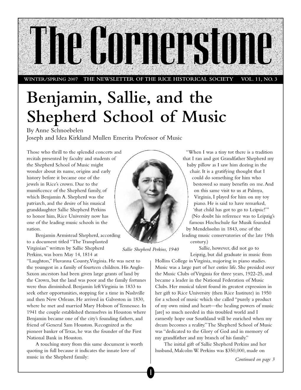 Benjamin, Sallie, and the Shepherd School of Music by Anne Schnoebelen Joseph and Idea Kirkland Mullen Emerita Professor of Music