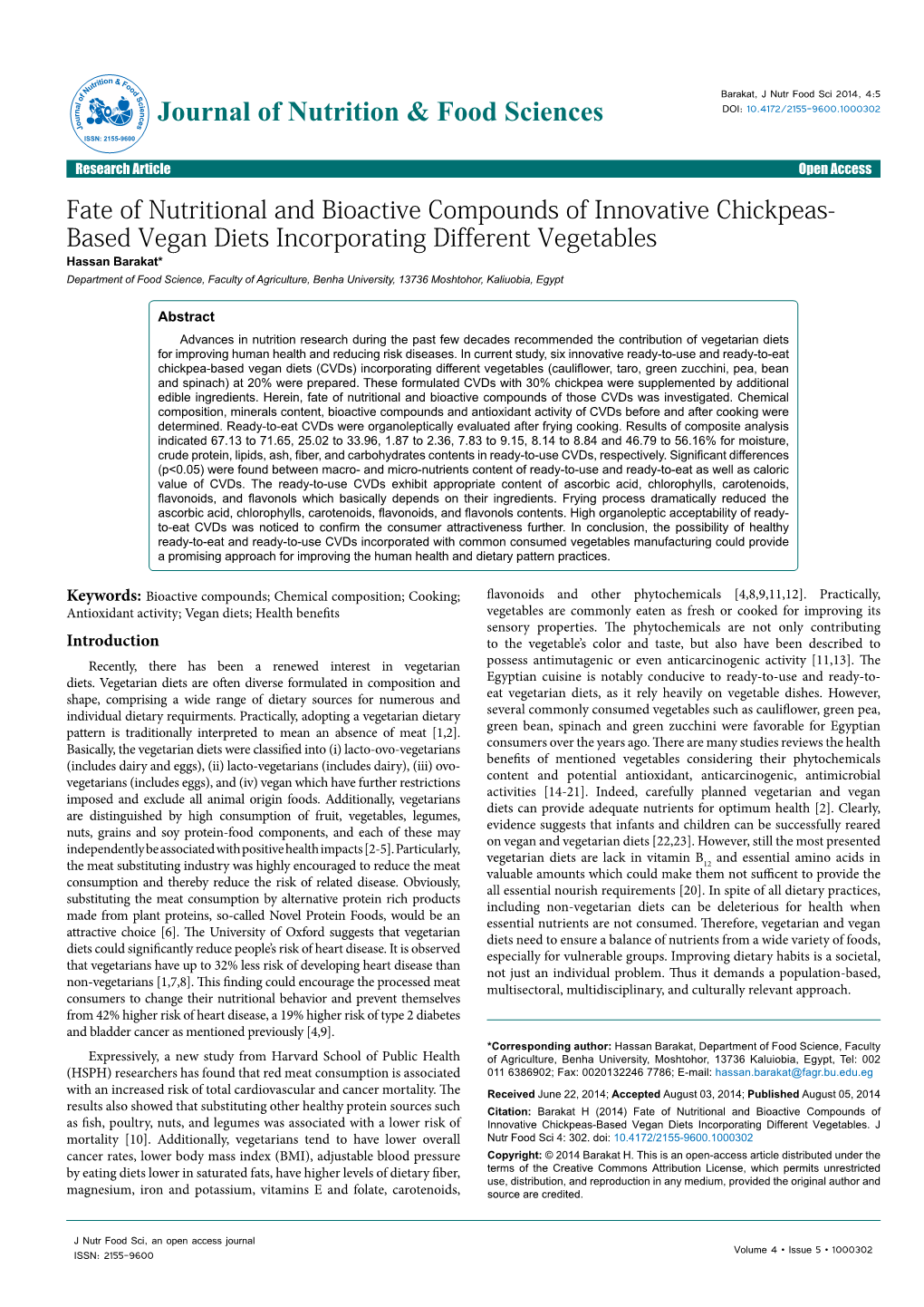 Fate of Nutritional and Bioactive Compounds of Innovative Chickpeas-Based Vegan Diets Incorporating Different Vegetables