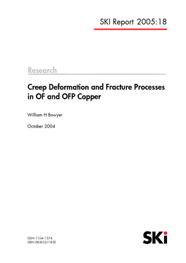 Research Creep Deformation and Fracture Processes in of and OFF