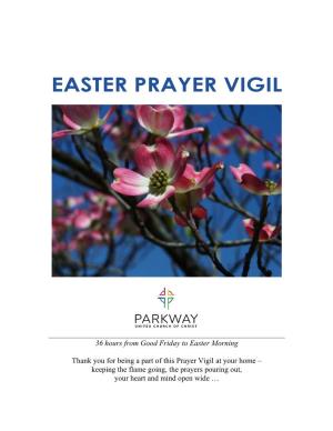 Easter Prayer Vigil