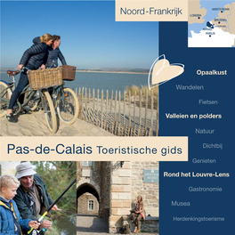 Pas-De-Calais Tourisme (Ook Vrijdag Van 18 Tot 21 Uur