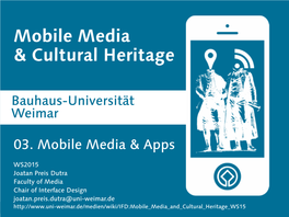 Mobile Media & Cultural Heritage 03