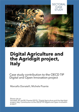 Digital Agriculture and the Agridigit Project, Italy: Case Study Contribution to the OECD TIP Digital and Open Innovation Project