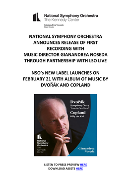 National Symphony Orchestra Announces Release of First Recording with Music Director Gianandrea Noseda Through Partnership with Lso Live