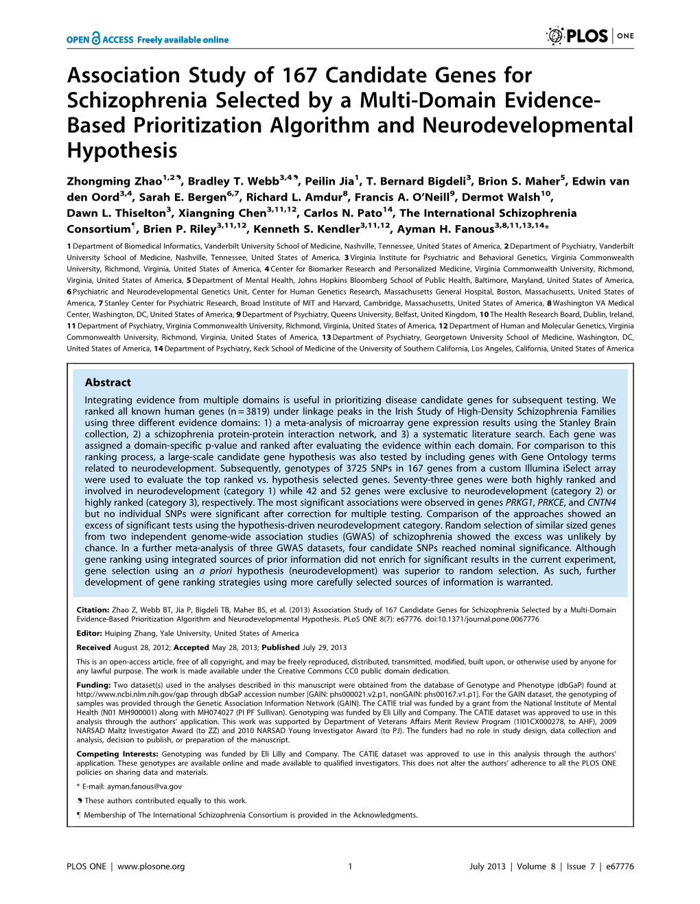 Association Study of 167 Candidate Genes for Schizophrenia Selected by a Multi-Domain Evidence- Based Prioritization Algorithm and Neurodevelopmental Hypothesis