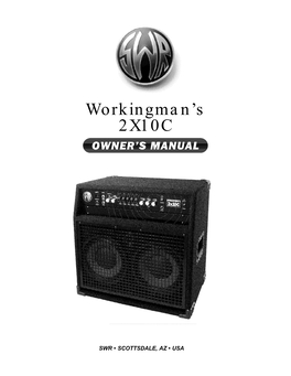 Workingman's 2X10C