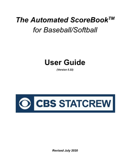 The Automated Scorebooktm ​ for Baseball/Softball