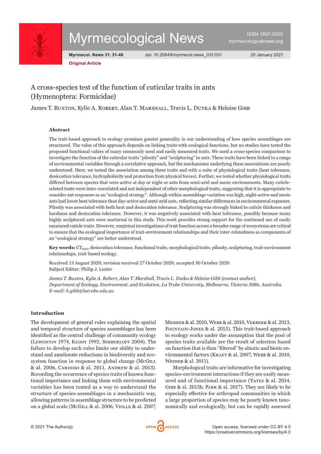 A Cross-Species Test of the Function of Cuticular Traits in Ants (Hymenoptera: Formicidae) James T