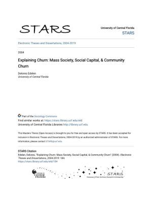 Mass Society, Social Capital, & Community Churn