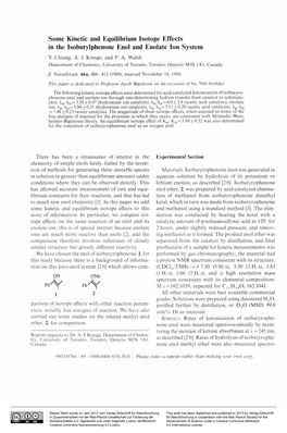 Som E K Inetic and Equilibrium Isotope E Ffects in The