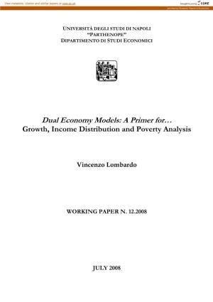 Dual Economy Models: a Primer For… Growth, Income Distribution and Poverty Analysis