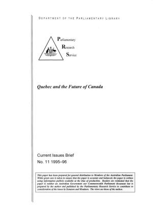 Quebec and the Future of Canada
