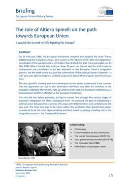 The Role of Altiero Spinelli on the Path Towards European Union 'I Would Like to End My Life Fighting for Europe'