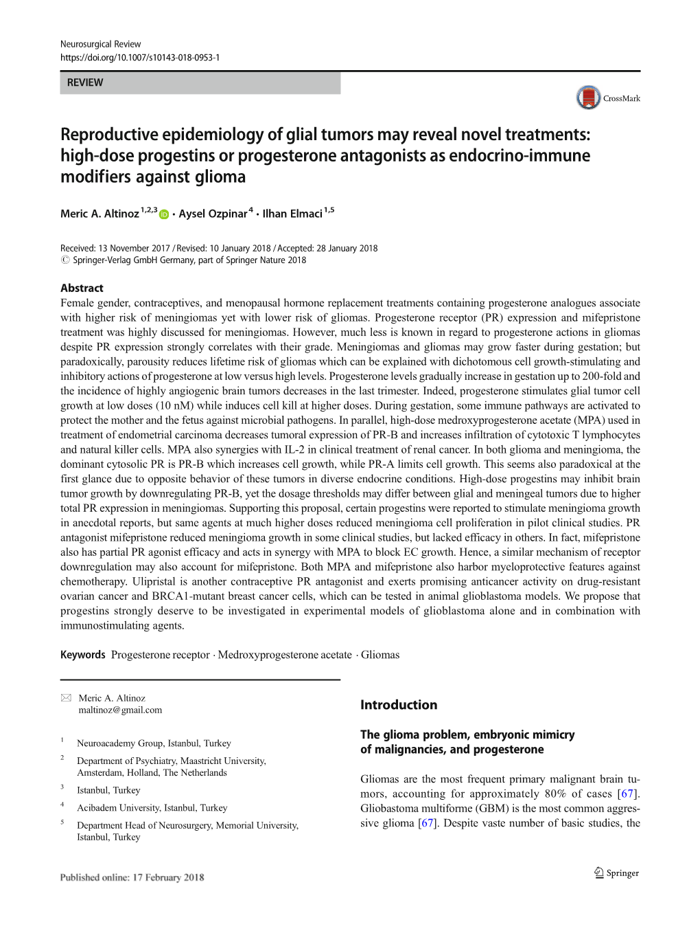 Reproductive Epidemiology of Glial Tumors May Reveal Novel Treatments: High-Dose Progestins Or Progesterone Antagonists As Endocrino-Immune Modifiers Against Glioma