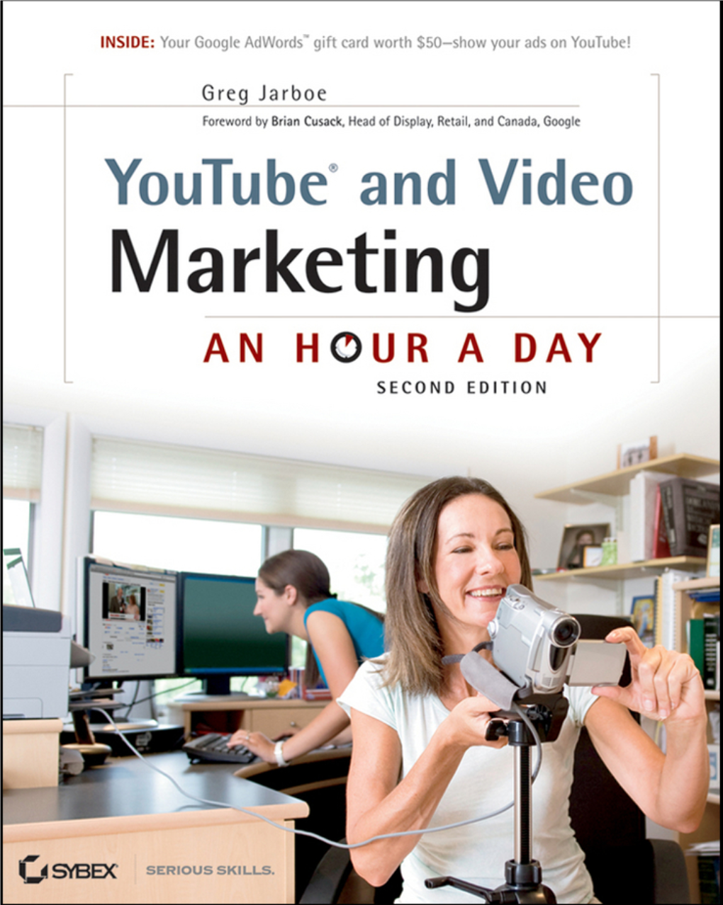 Youtube and Video Marketing: an Hour a Day