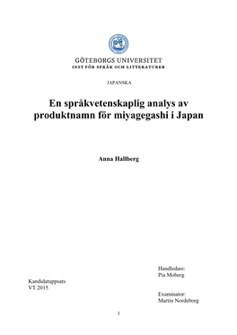 En Språkvetenskaplig Analys Av Produktnamn För Miyagegashi I Japan