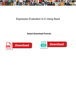 Expression Evaluation in C Using Stack