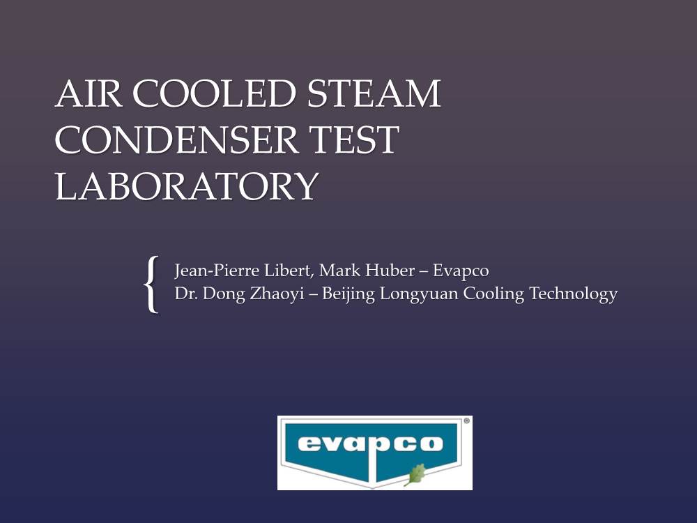 Air-Cooled Steam Condenser Test Laboratory
