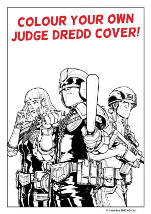 Colour Your Own Judge Dredd Cover!