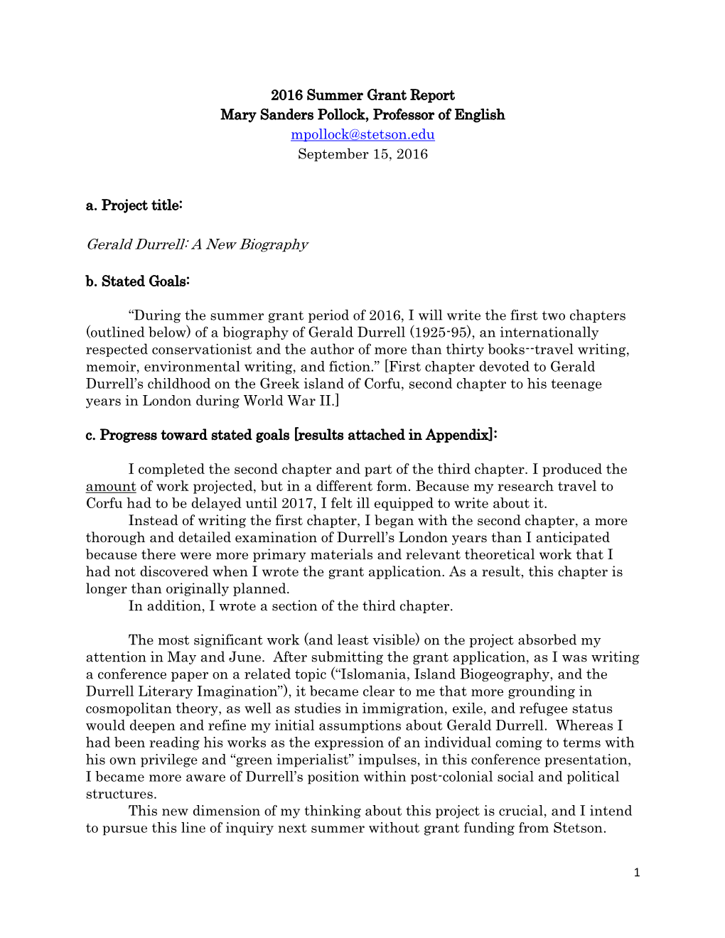 2016 Summer Grant Report Mary Sanders Pollock, Professor of English Mpollock@Stetson.Edu September 15, 2016