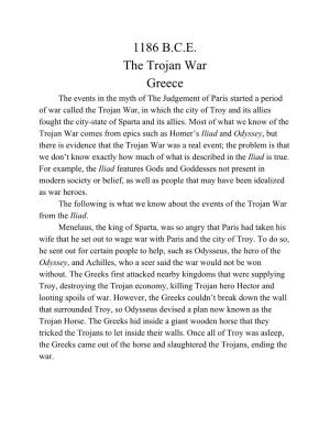 1186 B.C.E. the Trojan War Greece