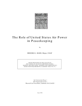 The Role of United States Air Power in Peacekeeping