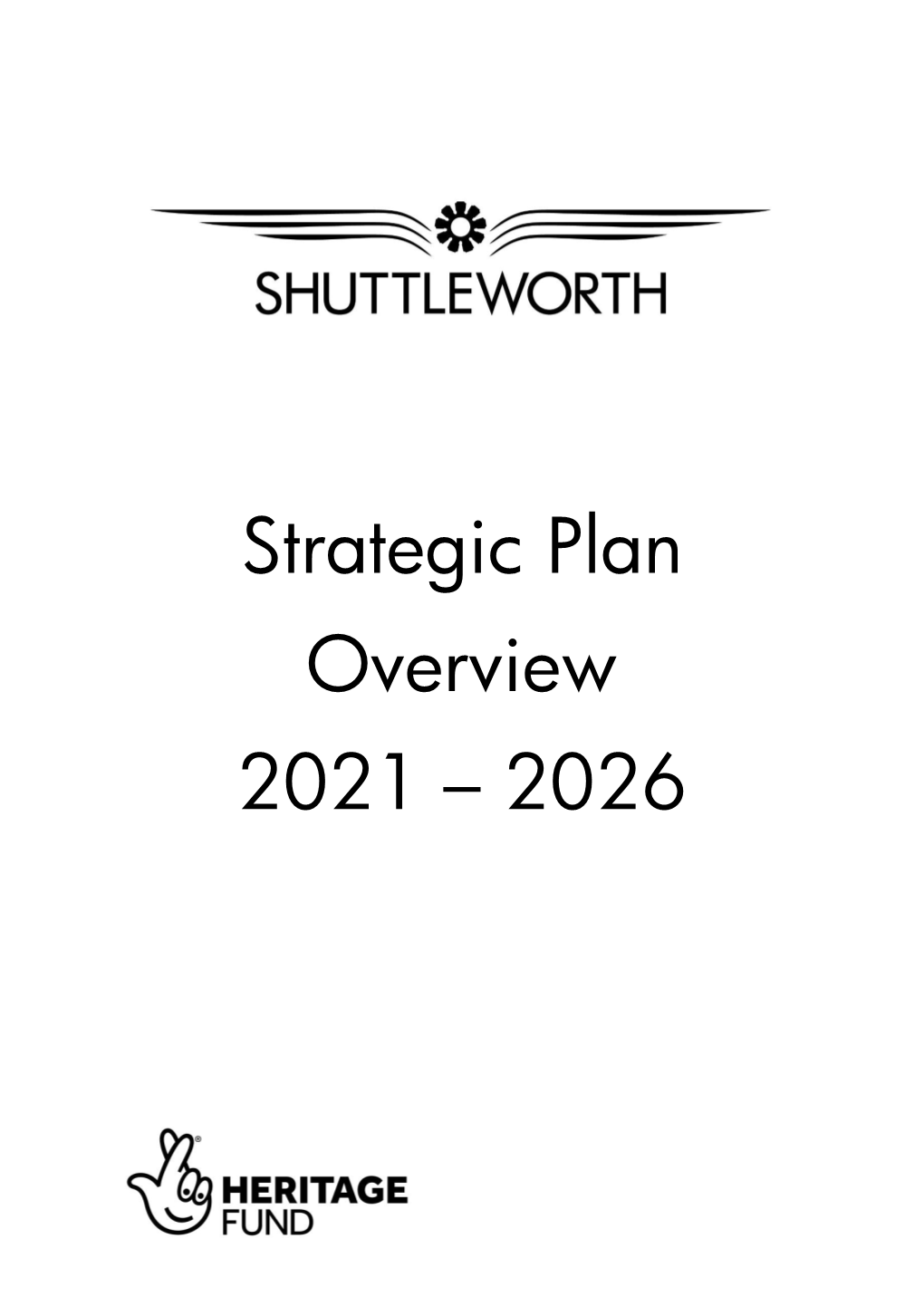 Shuttleworth Trust Strategic Plan 2021-2026