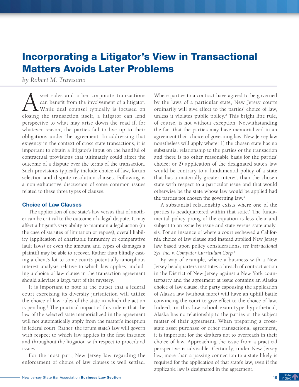Incorporating a Litigator's View in Transactional Matters Avoids Later Problems