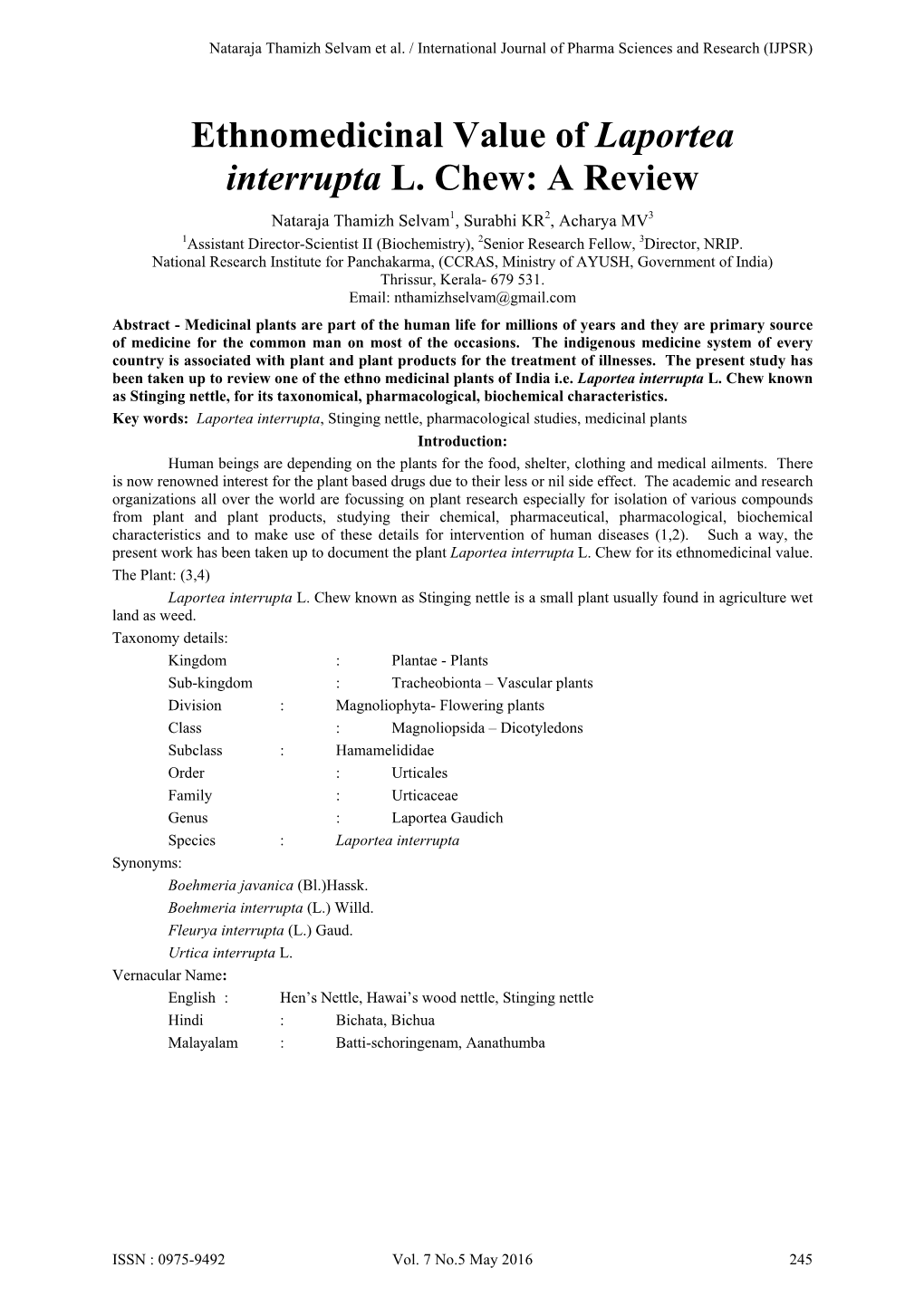 Ethnomedicinal Value of Laportea Interrupta L. Chew