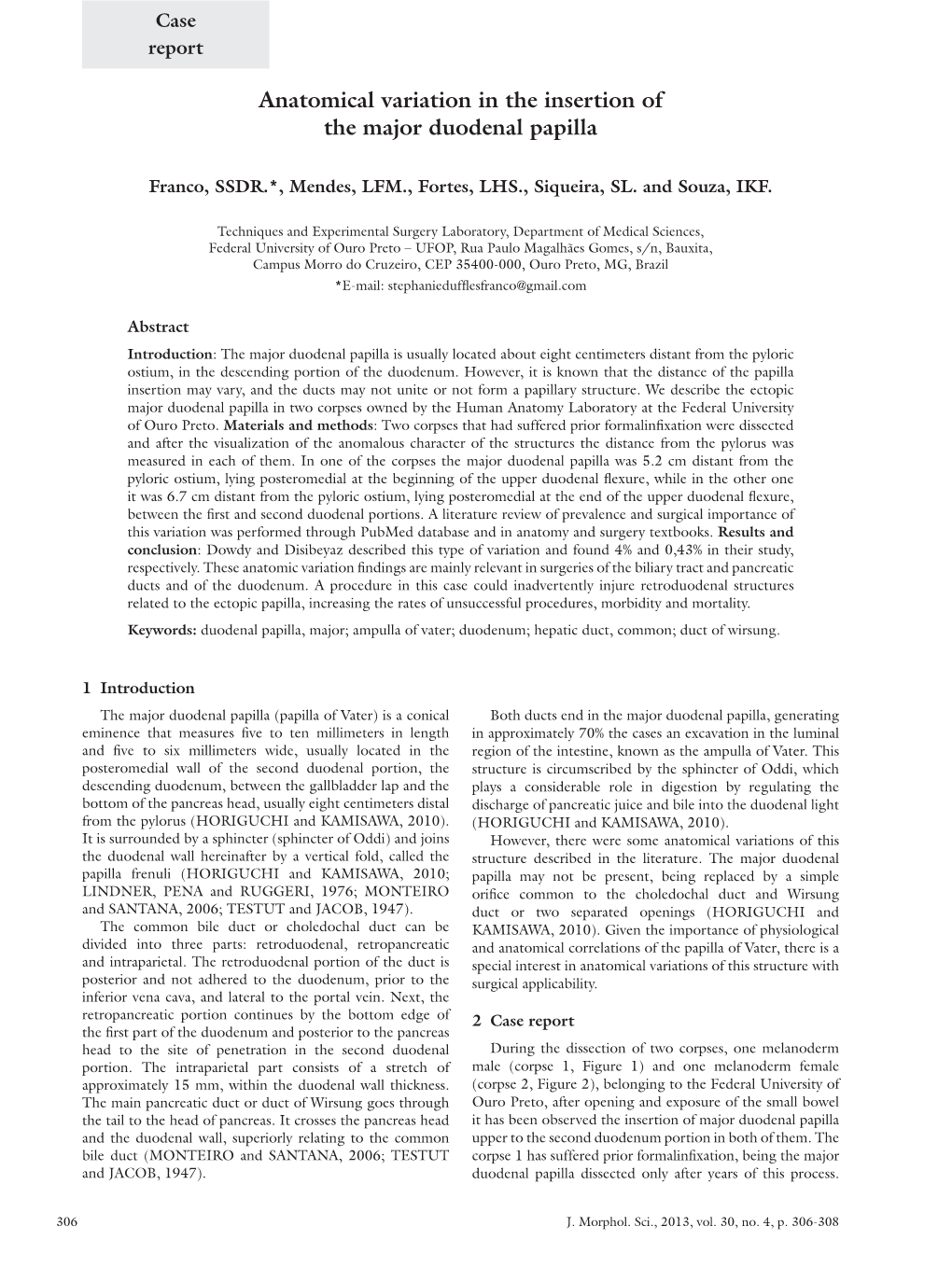 Anatomical Variation in the Insertion of the Major Duodenal Papilla