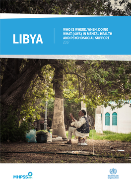 (4Ws) in Mental Health and Psychosocial Support Libya 2017