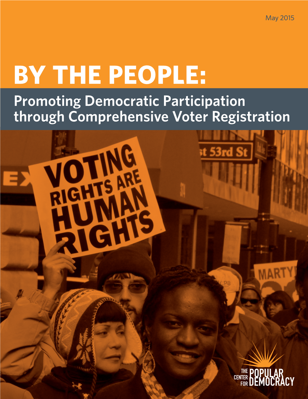 By the People: Promoting Democratic Participation Through