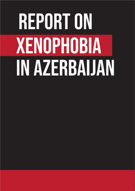 Here of Hatred Within the Azerbaijani Society, Which Glorifies the Murder and Terror Against Armenians