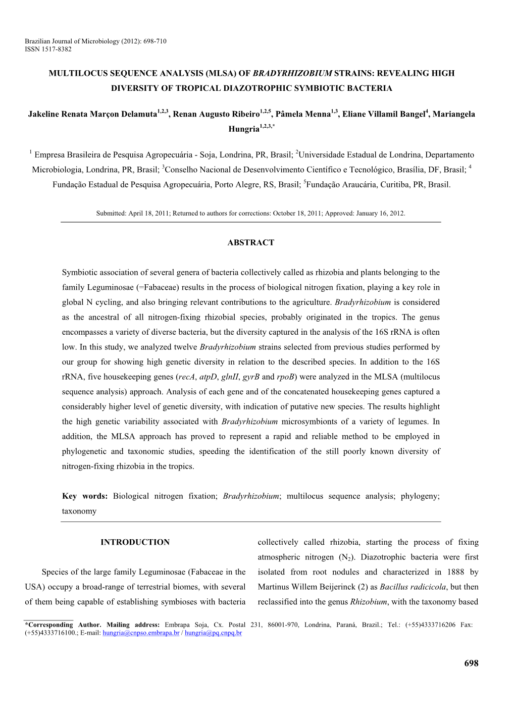 Multilocus Sequence Analysis (Mlsa) of Bradyrhizobium Strains: Revealing High Diversity of Tropical Diazotrophic Symbiotic Bacteria