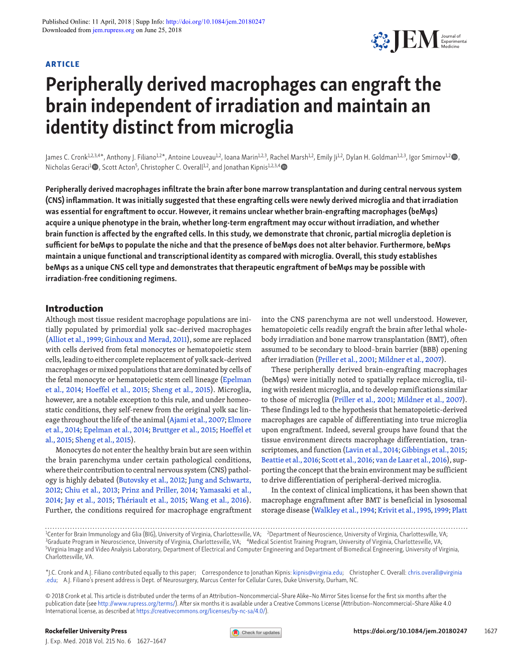 Peripherally Derived Macrophages Can Engraft the Brain Independent of Irradiation and Maintain an Identity Distinct from Microglia