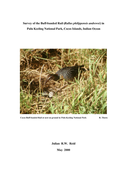 Survey of the Buff-Banded Rail (Rallus Philippensis Andrewsi) in Pulu Keeling National Park, Cocos Islands, Indian Ocean