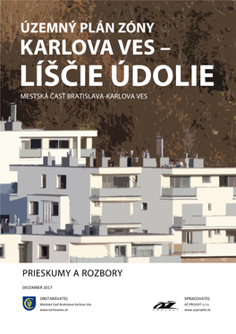 ÚPN-Z Líščie Údolie Prieskumy a Rozbory