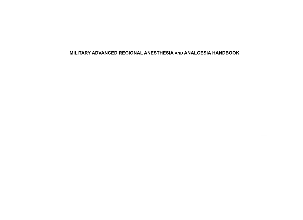 Military Advanced Regional Anesthesia and Analgesia Handbook Published by The