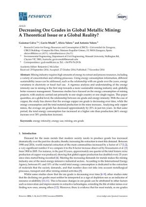 Decreasing Ore Grades in Global Metallic Mining: a Theoretical Issue Or a Global Reality?