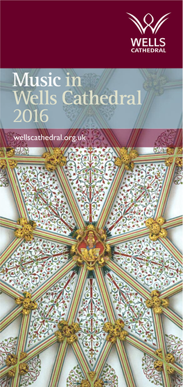 Music in Wells Cathedral 2016