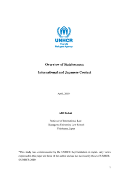 Overview of Statelessness: International and Japanese Context ” by Kohki Abe, Professor of International Law Kanagawa University Law School Professor