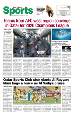 Teams from AFC West Region Converge in Qatar for 2020 Champions League Fifteen Squads from Six Nations to Compete in Qatar Till Oct 3