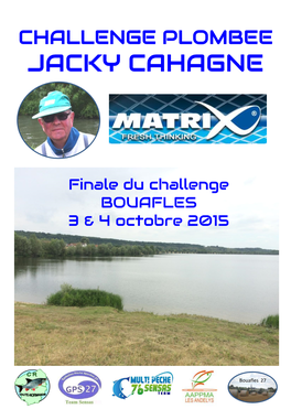 Finale Du Challenge BOUAFLES 3 & 4 Octobre 2015