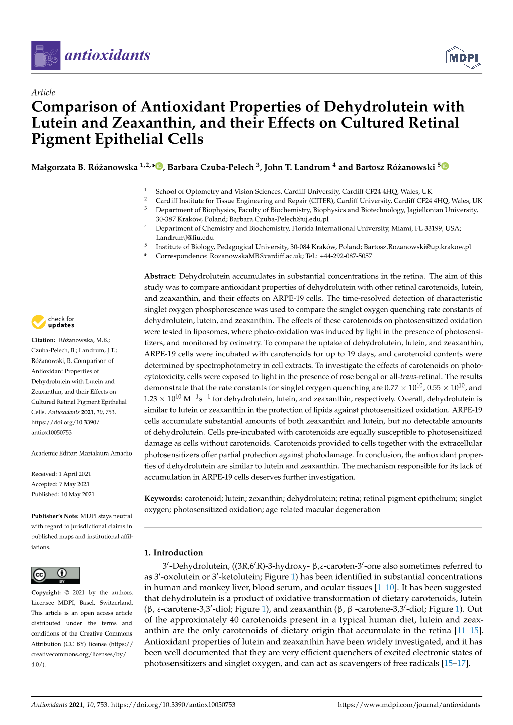 Comparison of Antioxidant Properties of Dehydrolutein with Lutein and Zeaxanthin, and Their Effects on Cultured Retinal Pigment Epithelial Cells