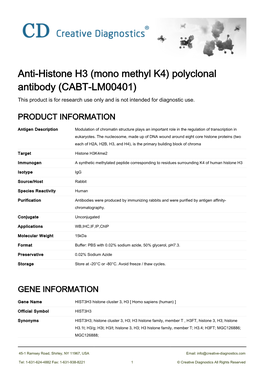 Anti-Histone H3 (Mono Methyl K4) Polyclonal Antibody (CABT-LM00401) This Product Is for Research Use Only and Is Not Intended for Diagnostic Use