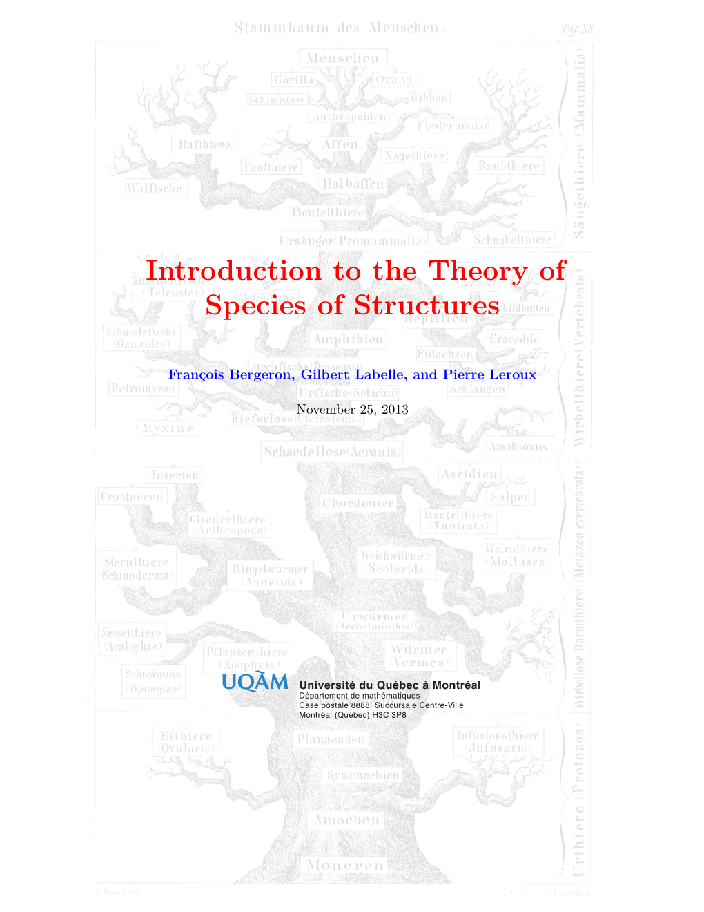 Introduction to the Theory of Species of Structures