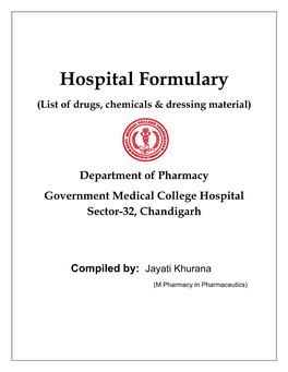 Hospital Formulary (List of Drugs, Chemicals & Dressing Material)
